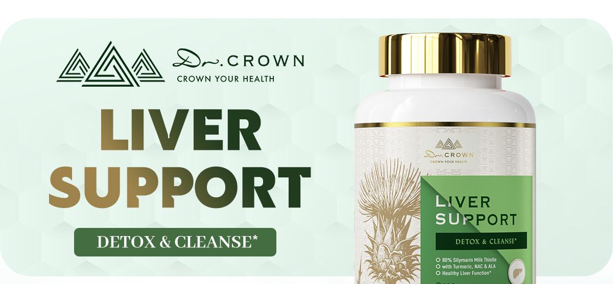 Dr. CROWN Liver Support Supplement for Detox & Cleanse with Milk Thistle, NAC, ALA & Turmeric - 120 Capsules