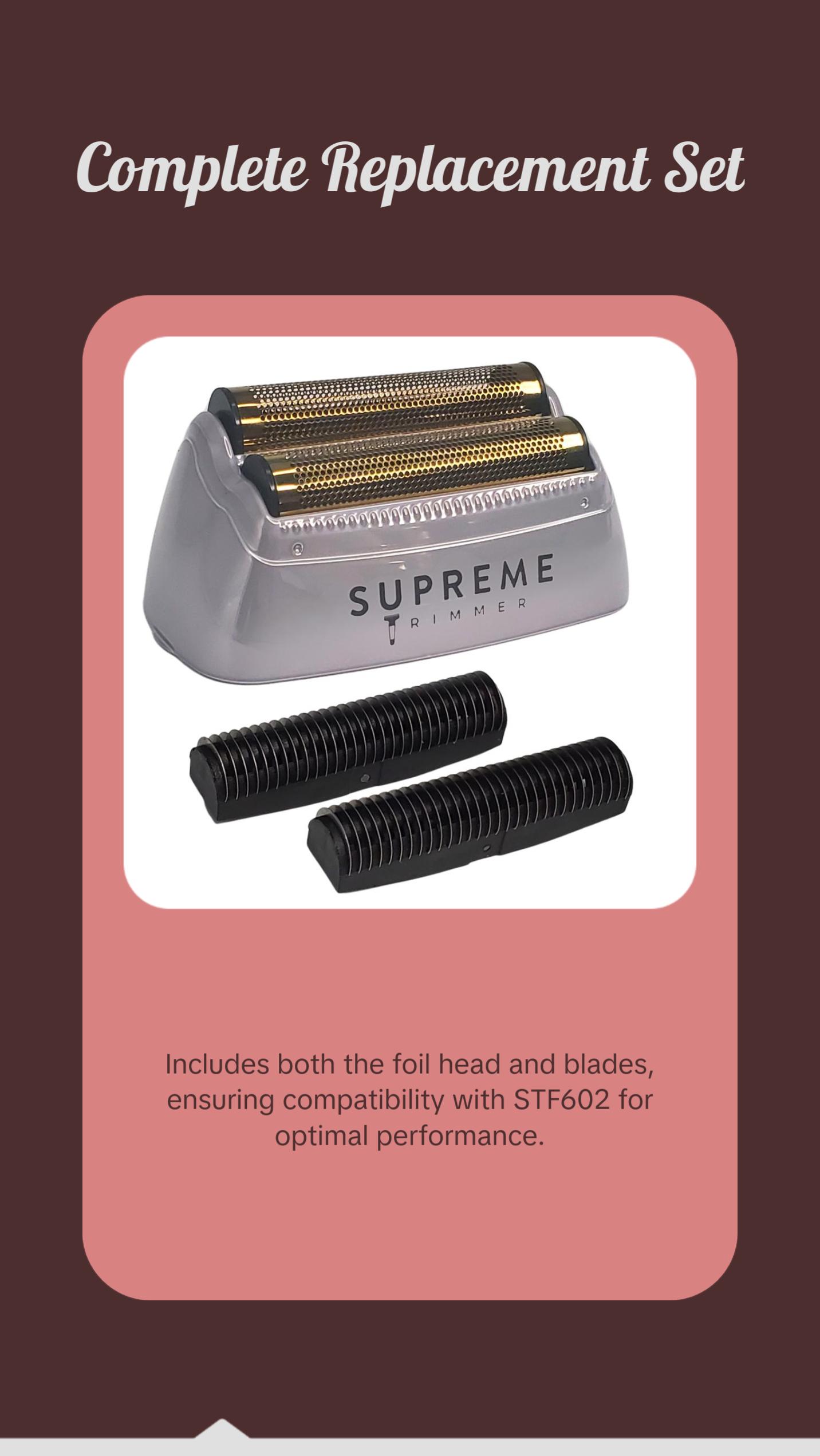 Supreme Trimmer SB63 Replacement Foil & Cutter Set for STF602 Foil Shaver - Smooth Durable Blades for Precision Shaving Personal Care Appliances Supreme Trimmer SB63 Replacement Foil & Cutter Set for STF602 Foil Shaver - Smooth Durable Blades for Precision Shaving Personal Care Appliances