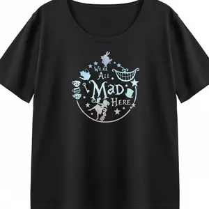 S-6XL We're All Mad Here Alice in Wonderland T-Shirt | Cheshire Cat & Mad Hatter Aesthetic Tee | Whimsical Magic World Graphic Top KT0799