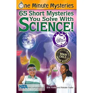 65 Short Mysteries You Solve With Science! (One Minute Mysteries) Paperback – Illustrated, April 18, 2008