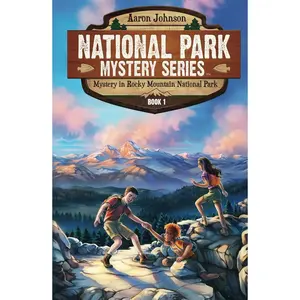 Mystery In Rocky Mountain National Park: A Mystery Adventure in the National Parks (National Park Mystery Series) Hardcover – May 22, 2022