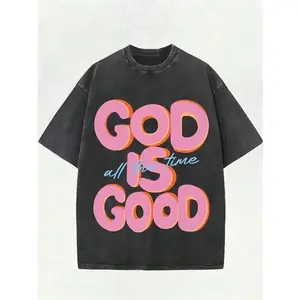 230G Washed Pure Cotton T - Shirt, Men'S Casual Fashion, With 'GOD IS GOOD All The Time' Words Print, Outdoor Sports T - Shirt | Loose Fit | Soft Knitted T - Shirt