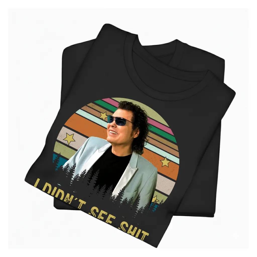 I Didn't See Shit Shirt, Ronnie Tee