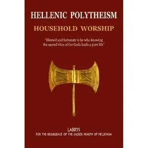 Hellenic Polytheism : Household Worship