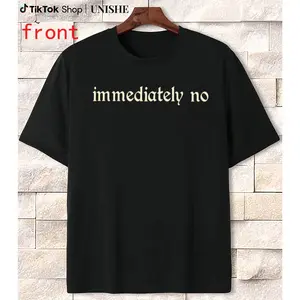 Casual Adult Humor Tee – 'Immediately No Shirt, Absolutely Not' Graphic T-Shirt