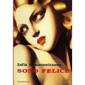 USED-Sono Felice by Zofia Romanowiczowa (Paperback)