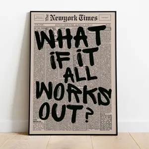 Sale off up to 50%] [No frame, Free Ship] Trendy What If It All Works Out Poster, Newspaper Wall Art, Black and White Print, Fashion Home Decoration Poster (No Frame)