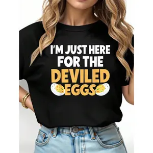 100% Cotton Unisex Funny "Deviled Eggs I'm Just Here For The Deviled Eggs" T-Shirt Casual Fashion Top
