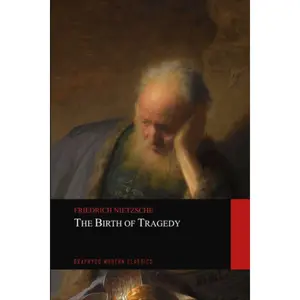 The Birth of Tragedy Paperback – March 6, 2023