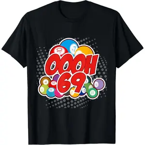 100% Cotton OOOOH 69 Bingo Game Player Funny Humor Bingo Lover T-Shirt