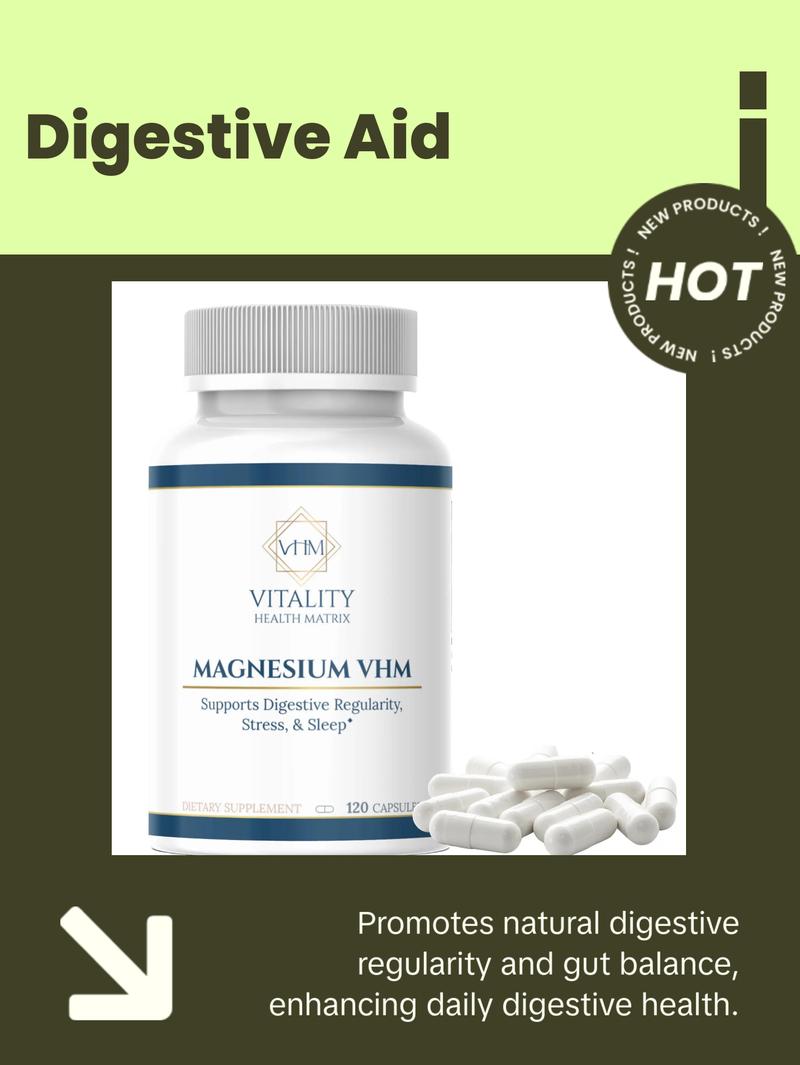 Magnesium VHM - 120 Capsules for Digestive Regularity Stress & Sleep Support - US Healthcare Supplement