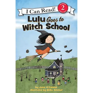 Lulu Goes to Witch School: A Halloween Book for Kids (I Can Read Level 2) Paperback – June 25, 2013