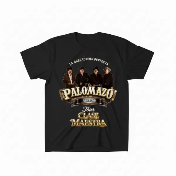 La Borrachera Perfecta T-Shirt, Palomazo Norteño Band Tour T-Shirt, Shirt For Palomazo Tour 2026, Full Size, Spanish Quote Shirt, Casual Streetwear Unisex Top, Vintage Mexican Streetwear Unisex Shirt