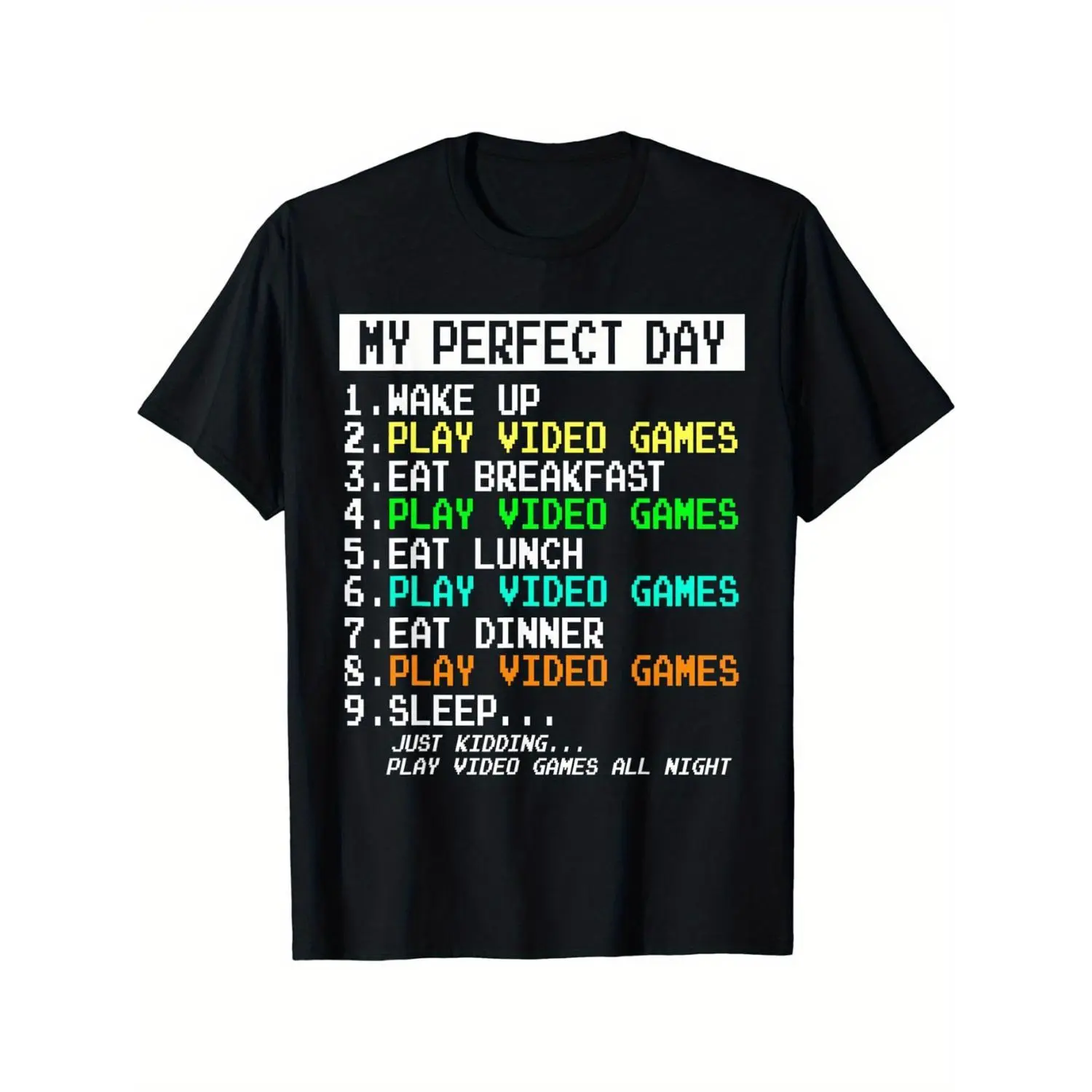 My Ideal Day: Rise And Enjoy Video Games, Men'S Apparel