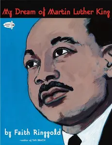 USED-My Dream of Martin Luther King by Ringgold, Faith (Paperback)