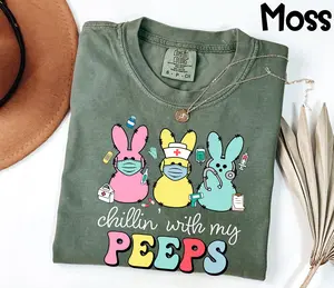 Comfort Colors Nurse Easter Shirt Chillin With My Peeps Tee Funny Medical Staff T-shirt Doctor Easter Gift