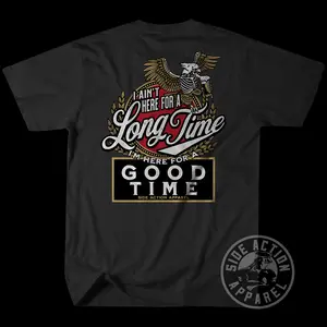 Side Action Apparel Good Time T-Shirt - 100% Ringspun Cotton Menswear Made in Ontario California Next Level 3600