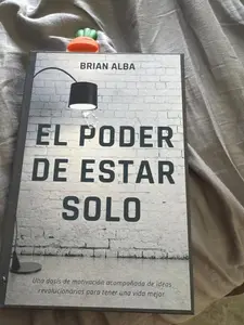 EL PODER DE ESTAR SOLO (Fortaleza Interior: Descubre los Secretos de la Soledad y Construye una Vida Mejor) (Spanish Edition) Paperback – March 19, 2021