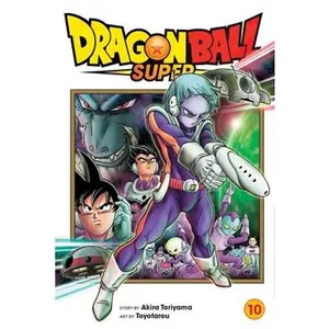 Dragon Ball Super, Vol. 10: Moro's Wish -- Akira Toriyama, Paperback