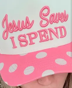 Jesus Saves I Spend trucker hat