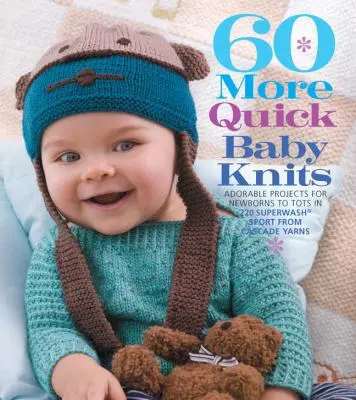 USED Book - 60 More Quick Baby Knits: Adorable Projects for Newborns to Tots in 220 Superwash® Sport from Cascade Yarns (60 Quick Knits Collection) (Paperback) - english
