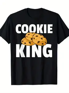 Cookie King gift chocolate cookie dealer T-shirt 100% cotton 220g, Fun Clothing, Everyday Tee, Playful Design, Trendy Top, Comfortable Fit, Soft Fabric, Short Sleeve Tee, Round, Easter, Music Festival, Mother's Day Gifts
