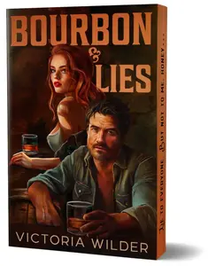 Bourbon & Lies (Deluxe Edition) (The Bourbon Boys, 1)