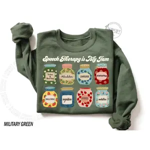 SLP Sweatshirt, Speech Therapy Is My Jam, SLP, Speech Language Pathologist Sweatshirt, SLP Sweater Slpa Gift