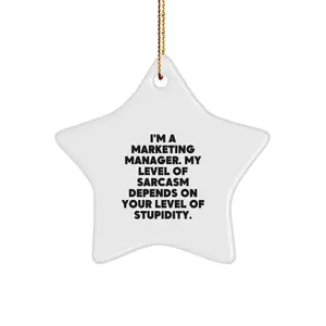 Marketing Manager Funny Christmas Unique Gifts from Friends - Star Ornament for Office Decor - I'm A Marketing Manager Gifts for Coworkers