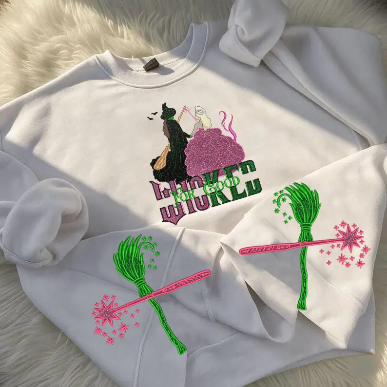 Wicked For Good Glinda and Elphaba Glitter Embroidered Sweatshirt, Wicked Hoodie, Wicked embroidered sweatshirt/ hoodie, Christmas Gifts for Her