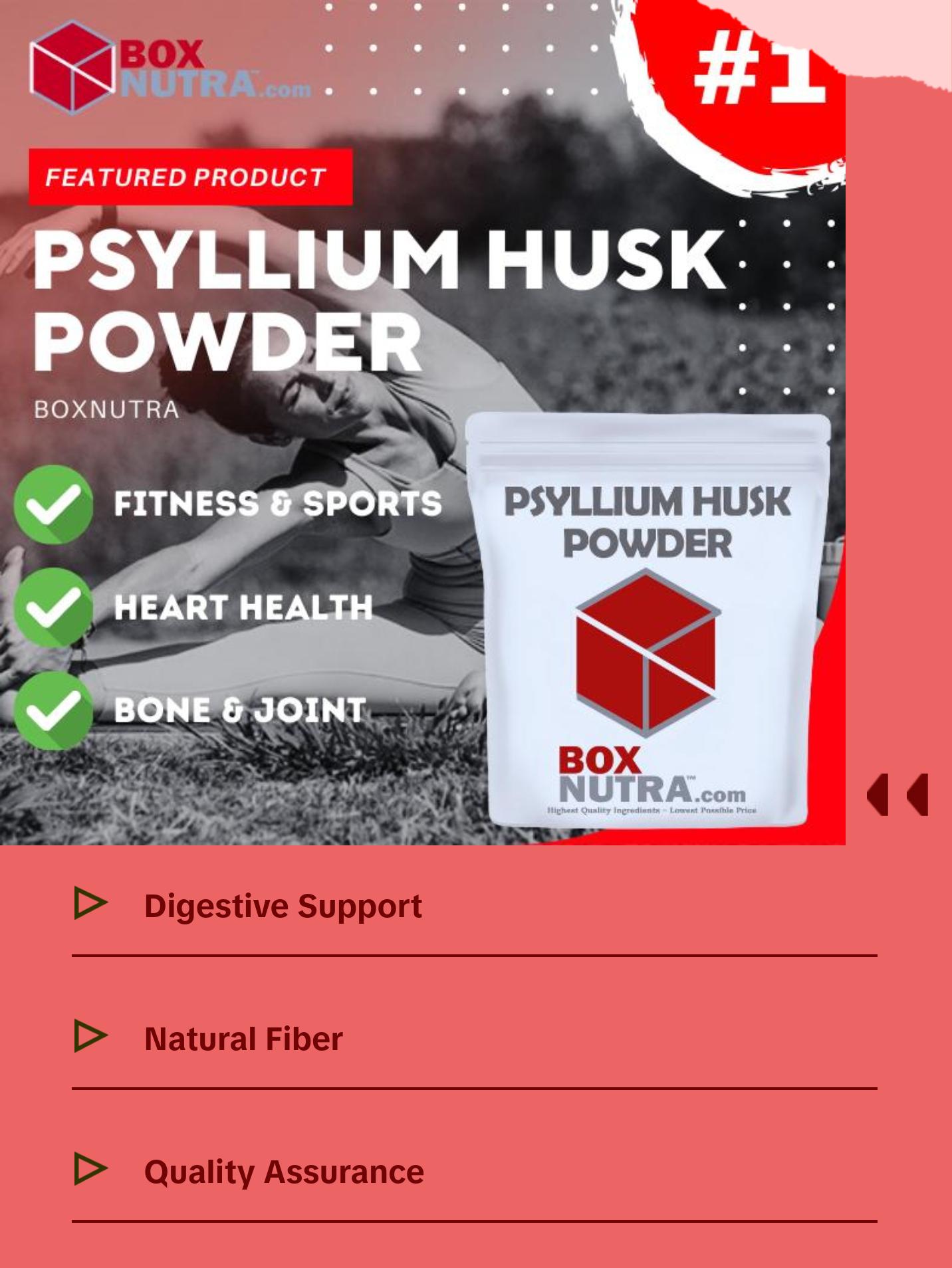 Box Nutra Psyllium Husk Powder - Healthcare Edible for Easy Digestion