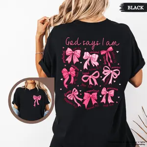 God Says I Am Coquette Bow Shirt, Women Christian Shirt, Bible Verse Shirt, Pink Bow Christian Tee, Jesus Shirt, Faith Gift