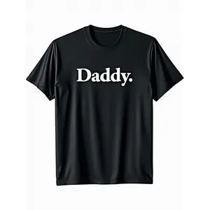 Daddy T-shirt Casual Crew Neck |   Printed with the Word Dad, Slight Stretch Fabric, Perfect for Men, All-season, Regular Fit