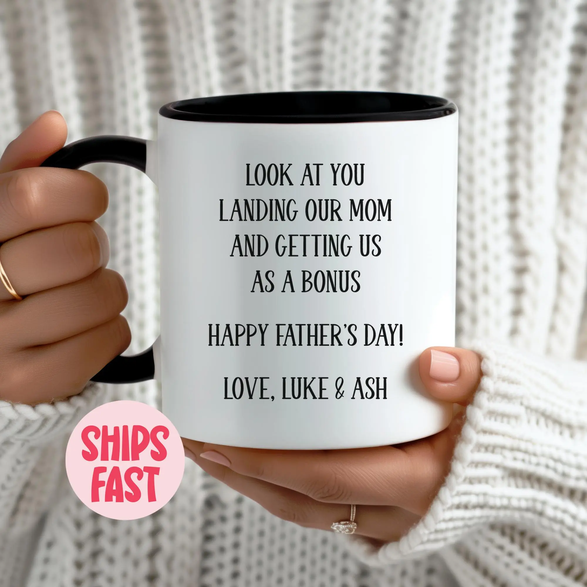 Mug for dad, Step Dad Fathers Day Gifts, Dad Mug, Stepdad Gifts, Look At You Landing Our Mom And Getting Us As A Bonus - FTH_007