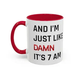 Damn It's 7am Mug TSwift Coffee Mug Singer Fan Mug Pop Culture Mug Best Friend Gift for Mom Gift Wife Gift Fandom Mug Birthday Gift Tea Cup - ctt10145