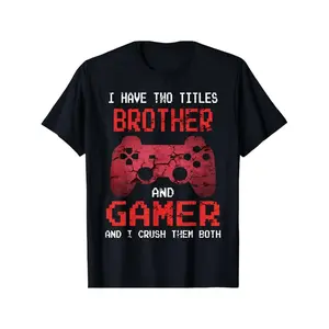 I Have Two Titles Brother And Gamer And I Crush Them Both T-shirt Retro Gaming Distressed Pixel Art Tee Shirt Funny Gamer Gift For Brother Sibling Christmas Birthday Present Mens Gaming Apparel