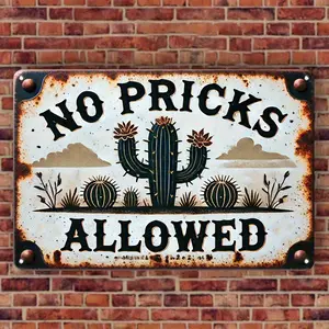 2D Flat Vintage Cactus No Pricks Allowed Humorous Wall Sign 12x8 Inch Rustic Aluminum Decorative Plaque Mexican Country Style Bars Garages Coffee Shops Home Decor Easy Wall Mounting Distressed Finish Western Home Decor Bar Decoration
