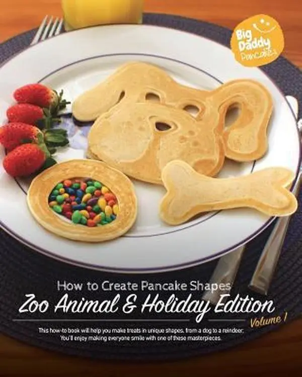 USED-Big Daddy Pancakes - Volume 1 / Zoo Animal & Holiday: How to Create Pancake Shapes by Kaiser, Paul (Paperback)