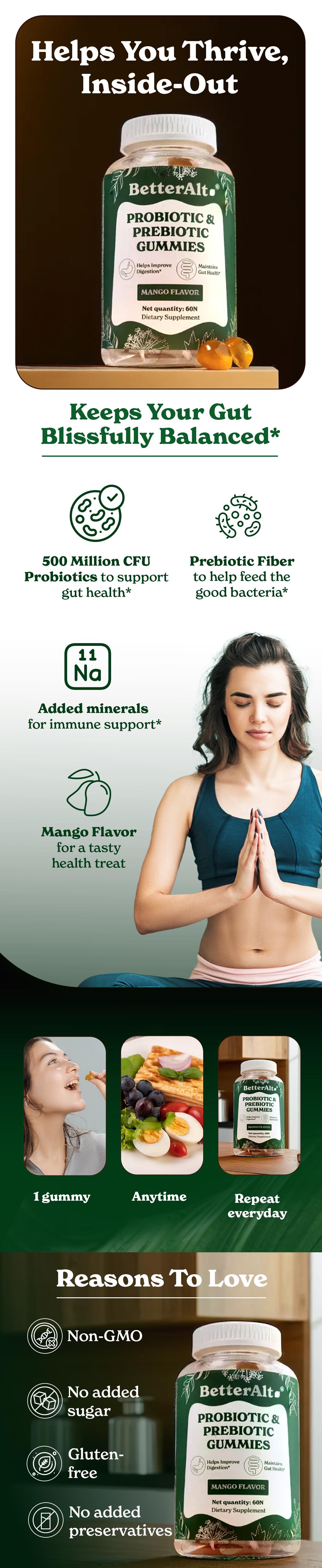 BetterAlt Probiotic & Prebiotic Gummies | 500 Million CFUS, 3.3g FOS | Helps Maintain Gut Microbiome, Improve Digestion | 1-Month Dietary Supplement