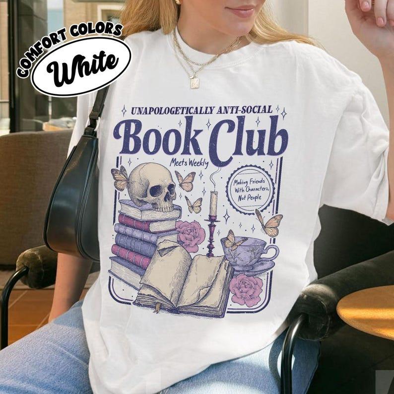 Anti Social Book Club Shirt Comfort Colors, Romance Reader Tshirt, Anti Social Reader, Introverted Reader Tee, Bookish Shirt For Book Lover Casual Printed Black