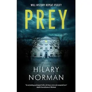 Prey -- Hilary Norman, Hardcover