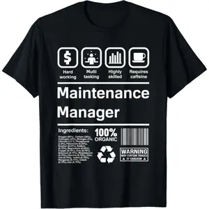 Unique Gift: Maintenance Manager Cotton T-Shirt with Humor