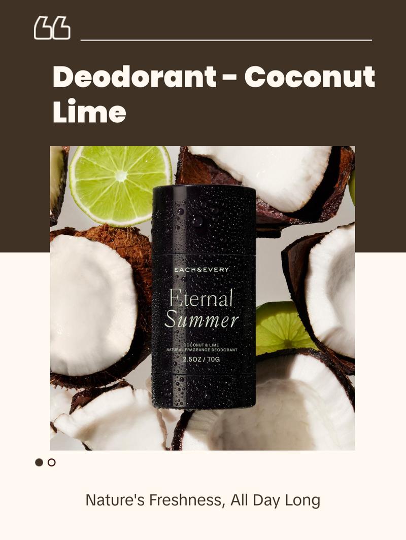 Each & Every Natural Fragrance Deodorant Eternal Summer - Coconut & Lime 2.5oz