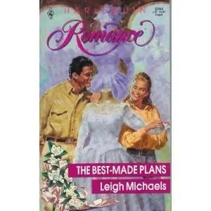 USED-The Best-Made Plans (Harlequin Romance, No 3214) by Leigh Michaels (Unknown)