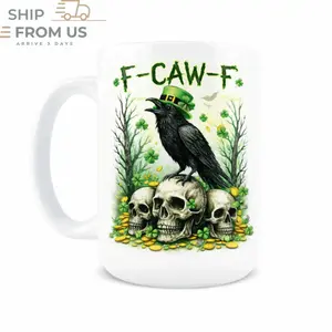F-Caw-F Funny Crow Coffee Mug, Patrick Day Gothic Skull Design Ceramic Mug 11oz 15oz, Dark Humor Sarcastic Adult Coffee Cup