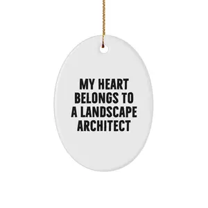 Funny Landscape Architect Gifts from Friends to Landscape Architects - Oval Ornament - My Heart Belongs To A Landscape Architect Christmas Unique Decorations
