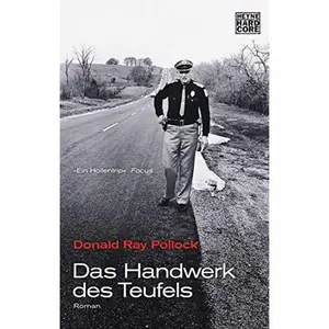 USED-Das Handwerk des Teufels: Roman by Donald Ray Pollock (Paperback)