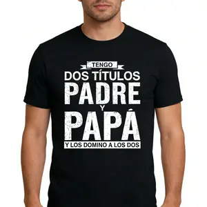 [100% Cotton] TENGO DOS TÍTULOS PADRE Y PAPÁ Y LOS DOMINO A LOS DOS  T-Shirt For Awesome Fathers Fathersdaygift Menswear Casual graphic tee Shortsleeve Cool Double Title Cotton T-Shirt