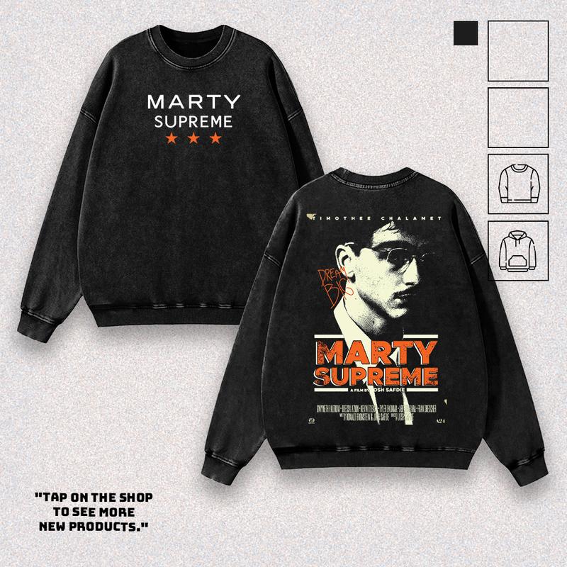 Marty Supreme Double-side Washed Hoodies, Sweatshirt Unisex 100% Premium Cotton Pre-Washed Fabric Graphic Streetwear American Made Soft Durable S-5XL