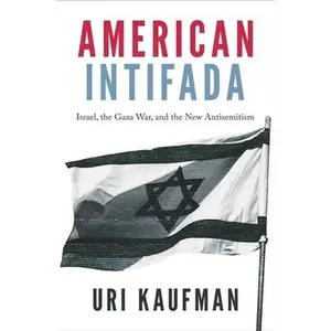 American Intifada -- Uri Kaufman, Paperback